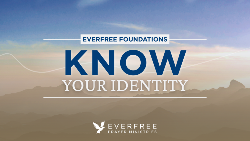 Everfree Foundations - Know Your Identity in Christ